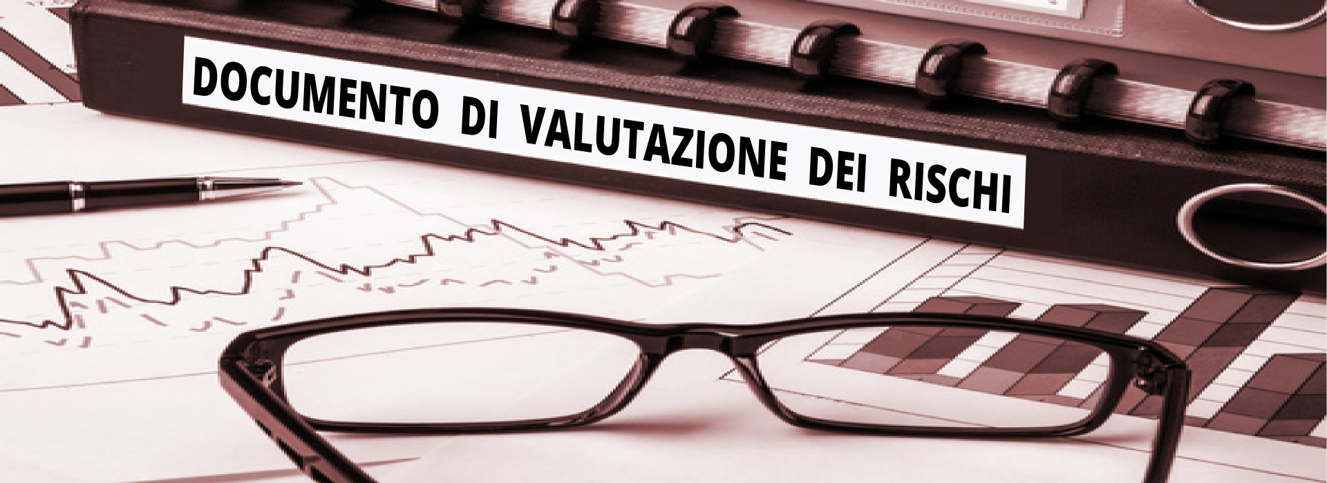 Documento Di Valutazione Dei Rischi - DVR